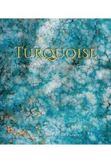 Gibbs Smith Turquoise: The World Story of a Fascinating Gemstone by: Joe Dan Lowry and Joe P. Lowry
