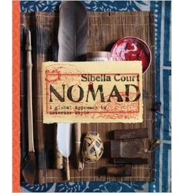 Hachette Books Nomad - A Global Approach to Interior Style by: Sibella Court