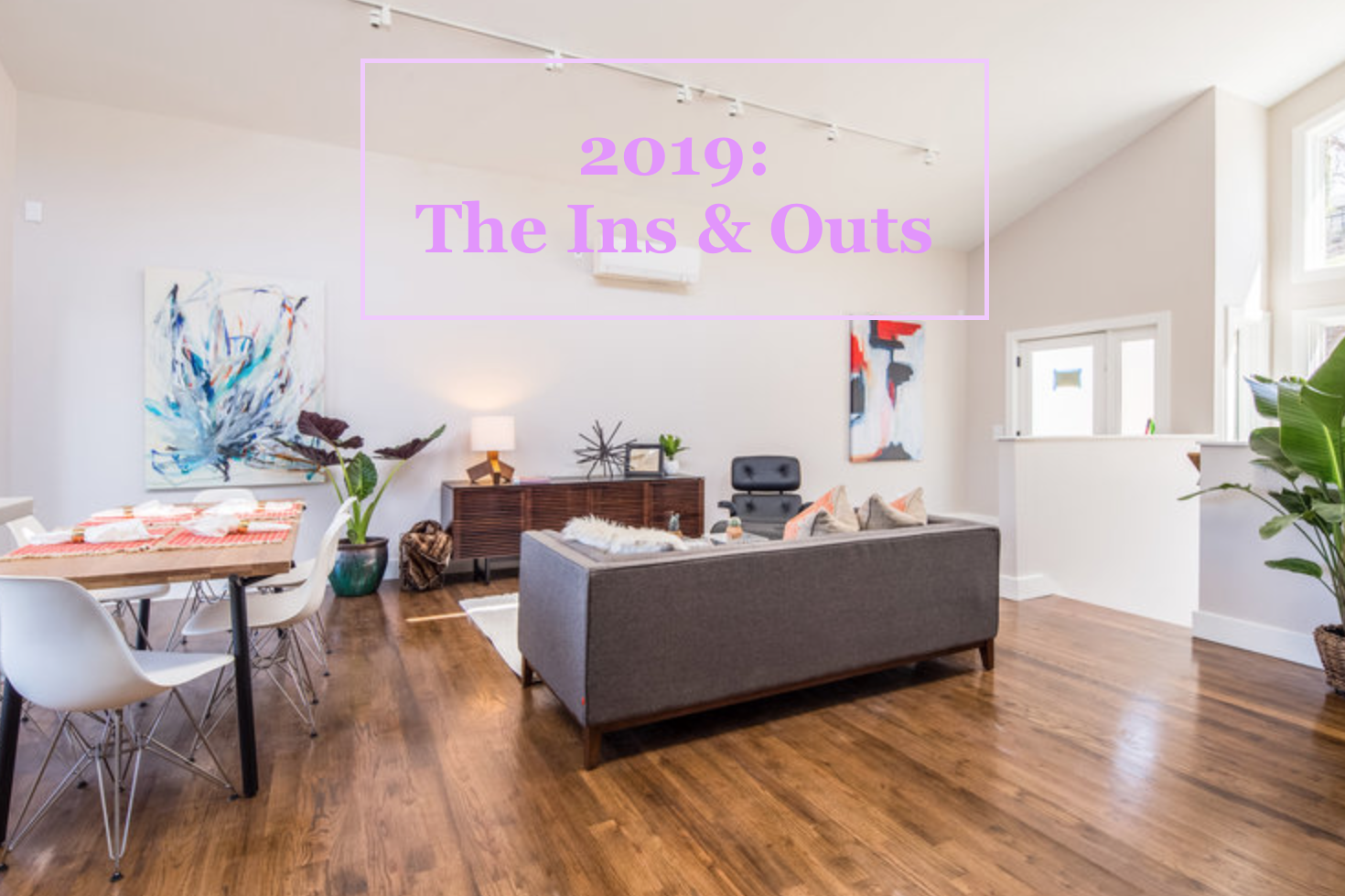Spring Cleaning: What Makes the Cut into 2019