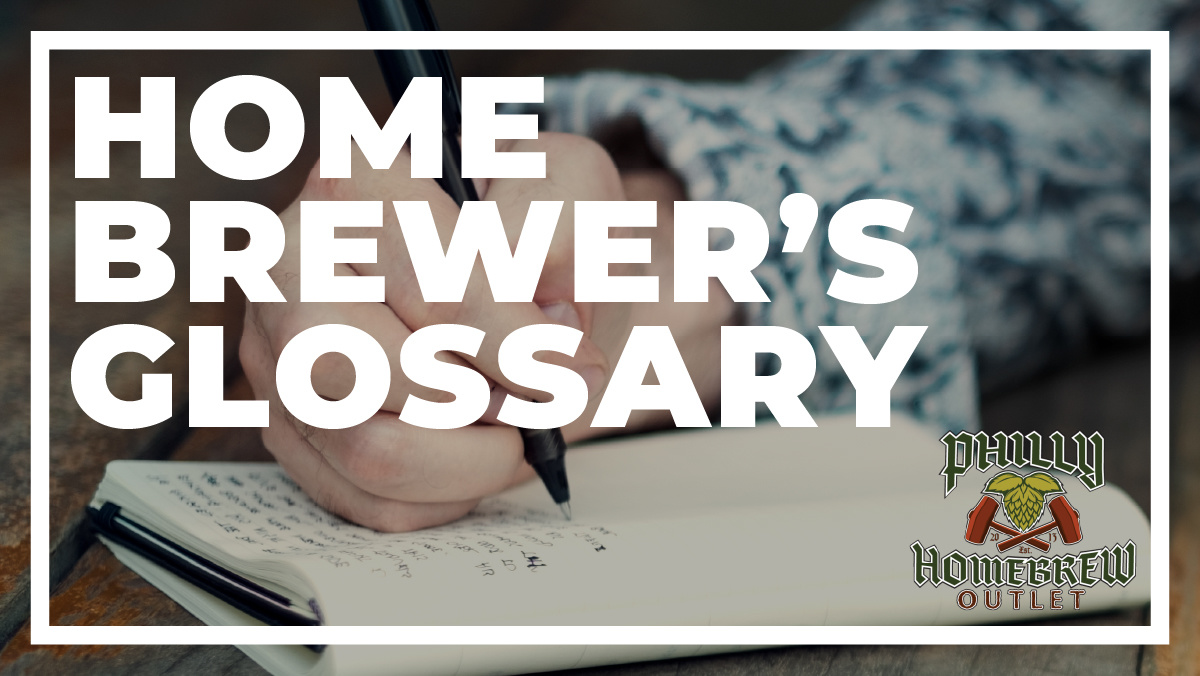 Homebrewer's Glossary