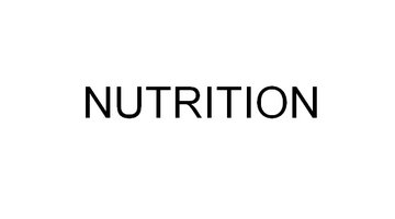 Nutrition