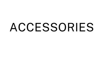 Accessories
