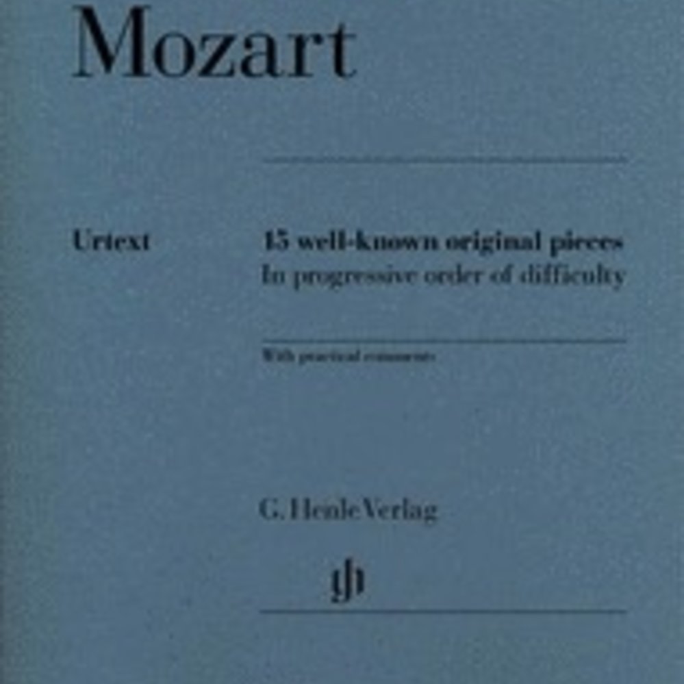 Mozart At the Piano 15 WellKnown Original Pieces in Progressive Order