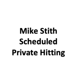 Mike Stith-Scheduled Private Hitting-Use for current students only