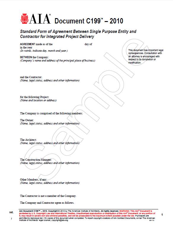 C199–2010, Standard Form of Agreement Between Single Purpose Entity and Contractor for Integrated Project Delivery