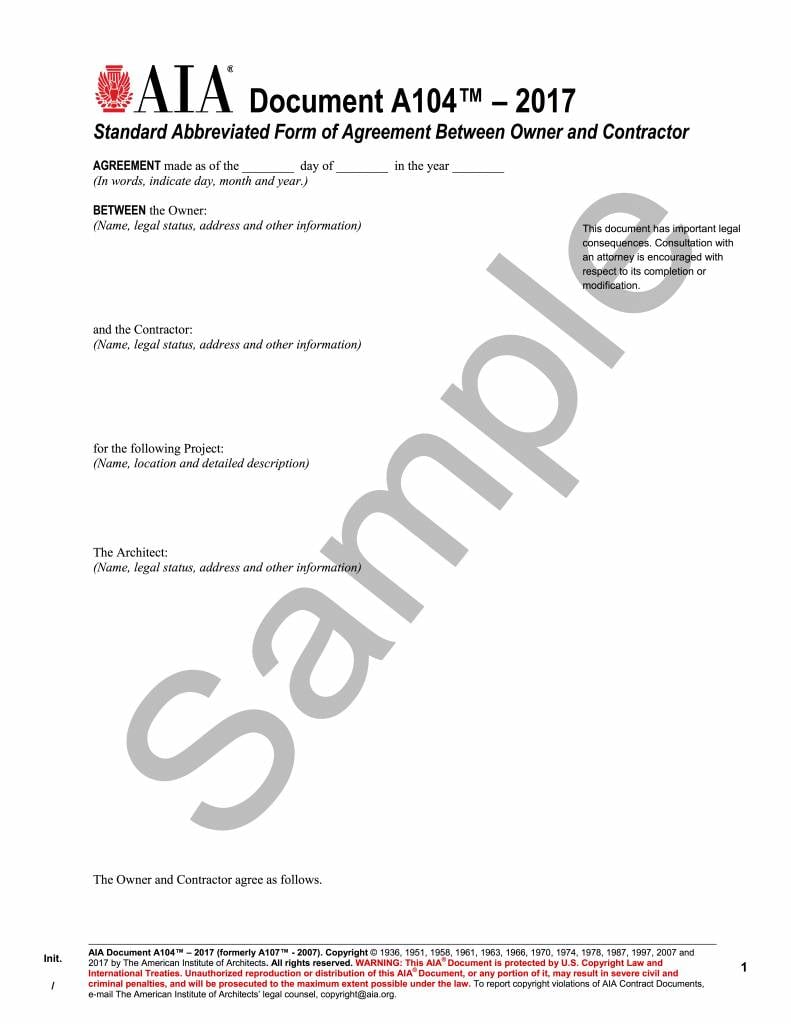 A104- 2017 (formerly A107-2007) Standard Abbreviated Form of Agreement Between Owner and Contractor