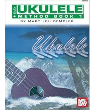 Mel Bay Mel Bay Easy Ukulele Method Book 1