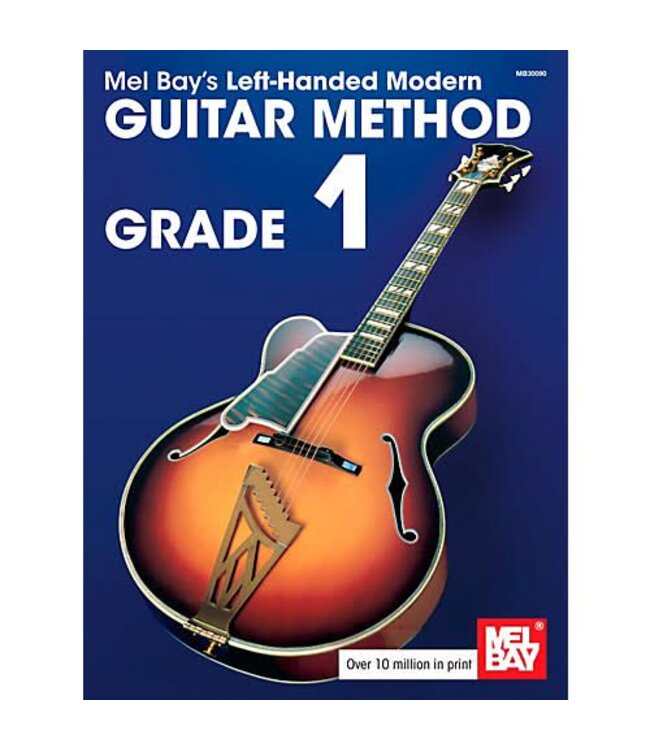 Mel Bay's Modern Guitar Method Grade 1