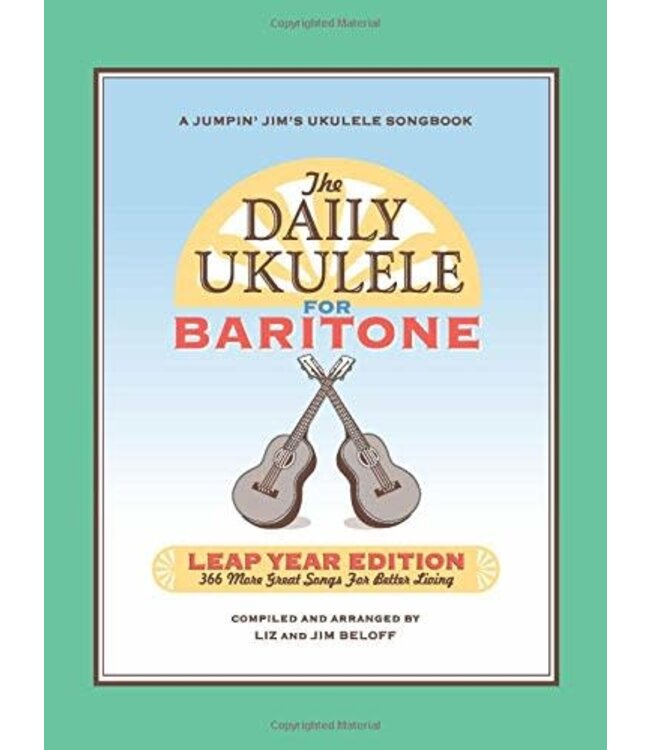 The Daily Ukulele Leap Year Edition - Baritone