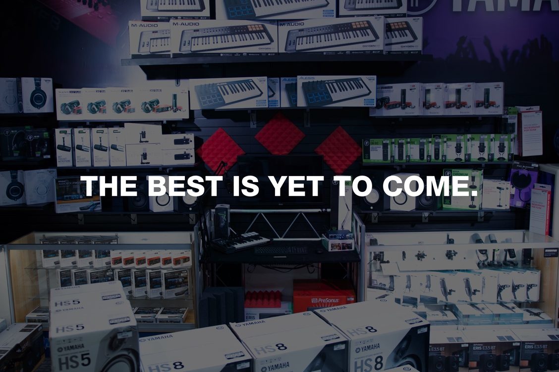 THE BEST IS YET TO COME