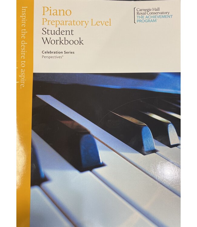 Carnegie Hall Piano Preparatory Level Student Workbook