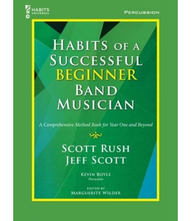 Habits of A Successful Beginner Band Musician - Percussion