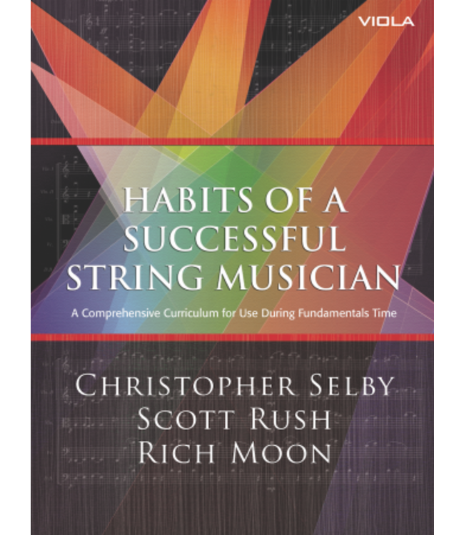 Habits of A Successful String Musician - Viola