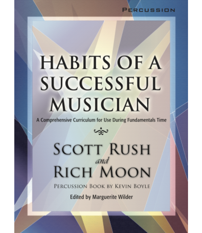 Habits of a Successful Musician - Percussion