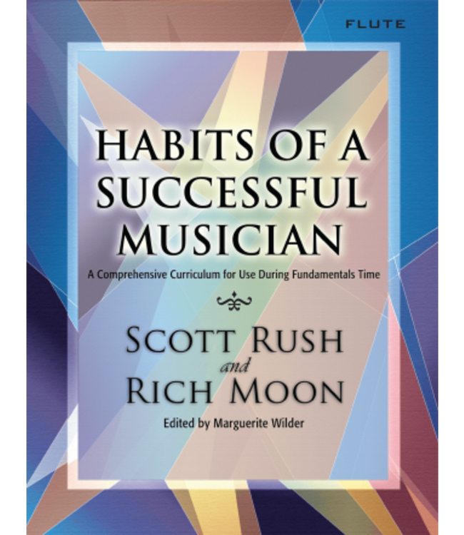 Habits of A Successful Musician - Flute