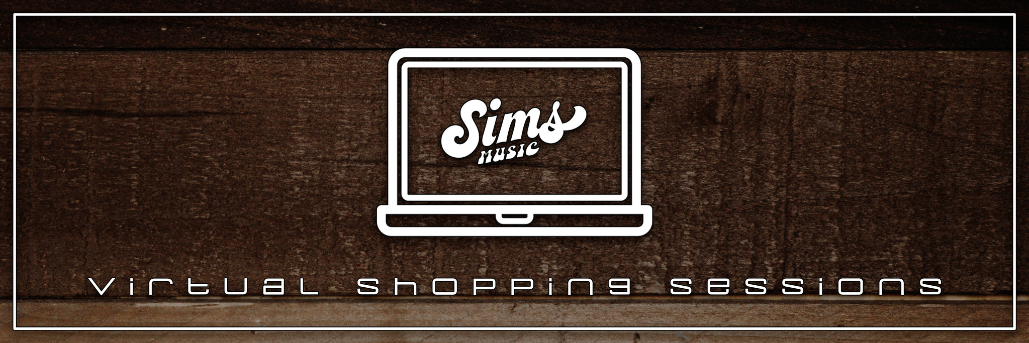 Sims Music Virtual Shopping Sessions