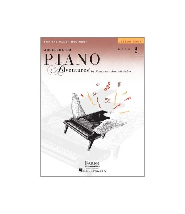 Faber Accelerated Piano Adventures for the Older Beginner: Lesson Book 2