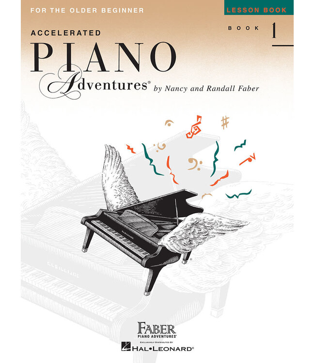 Faber Accelerated Piano Adventures for the Older Beginner: Lesson Book 1