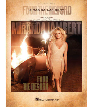 Hal Leonard Miranda Lambert - Four the Record PVG