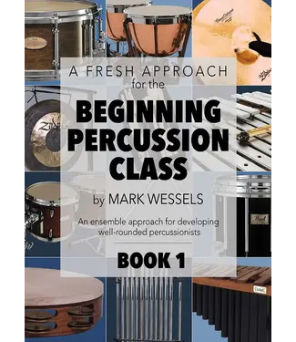 Mark Wessels Publication A Fresh Approach to Mallet Percussion - Mark Wessels