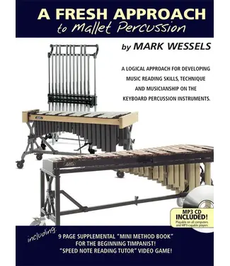 Mark Wessels Publication A Fresh Approach to Mallet Percussion - Mark Wessels