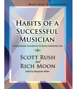 GIA Publications Habits of A Successful Musician - Baritone Saxophone