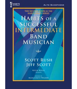 GIA Publications Habits of a Successful Intermediate Band Musician - Alto Saxophone