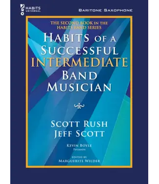 GIA Publications Habits of a Successful Intermediate Band Musician - Baritone Saxophone