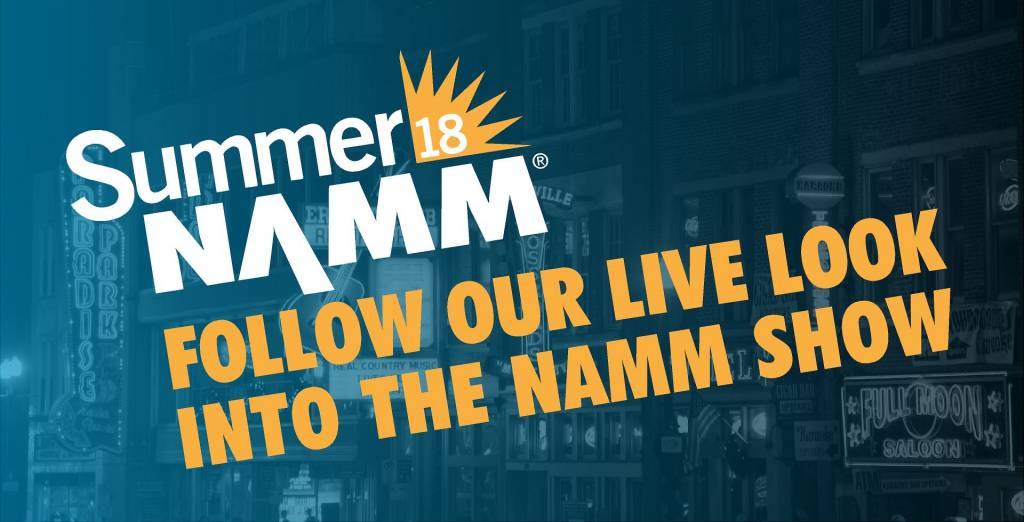 Summer NAMM Day One Recap