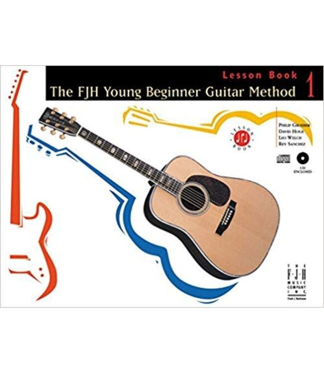 The FJH Young Beginner Guitar Method, Lesson Book 1