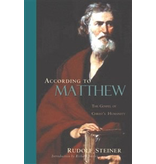 Steiner Books According To Matthew: The Gospel Of Christ’s Humanity (CW 123)