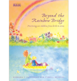 Michaelmas Press Beyond the Rainbow Bridge: Nurturing Our Children from Birth to Seven