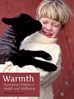 Floris Books Warmth: Nurturing Children’s Health and Wellbeing
