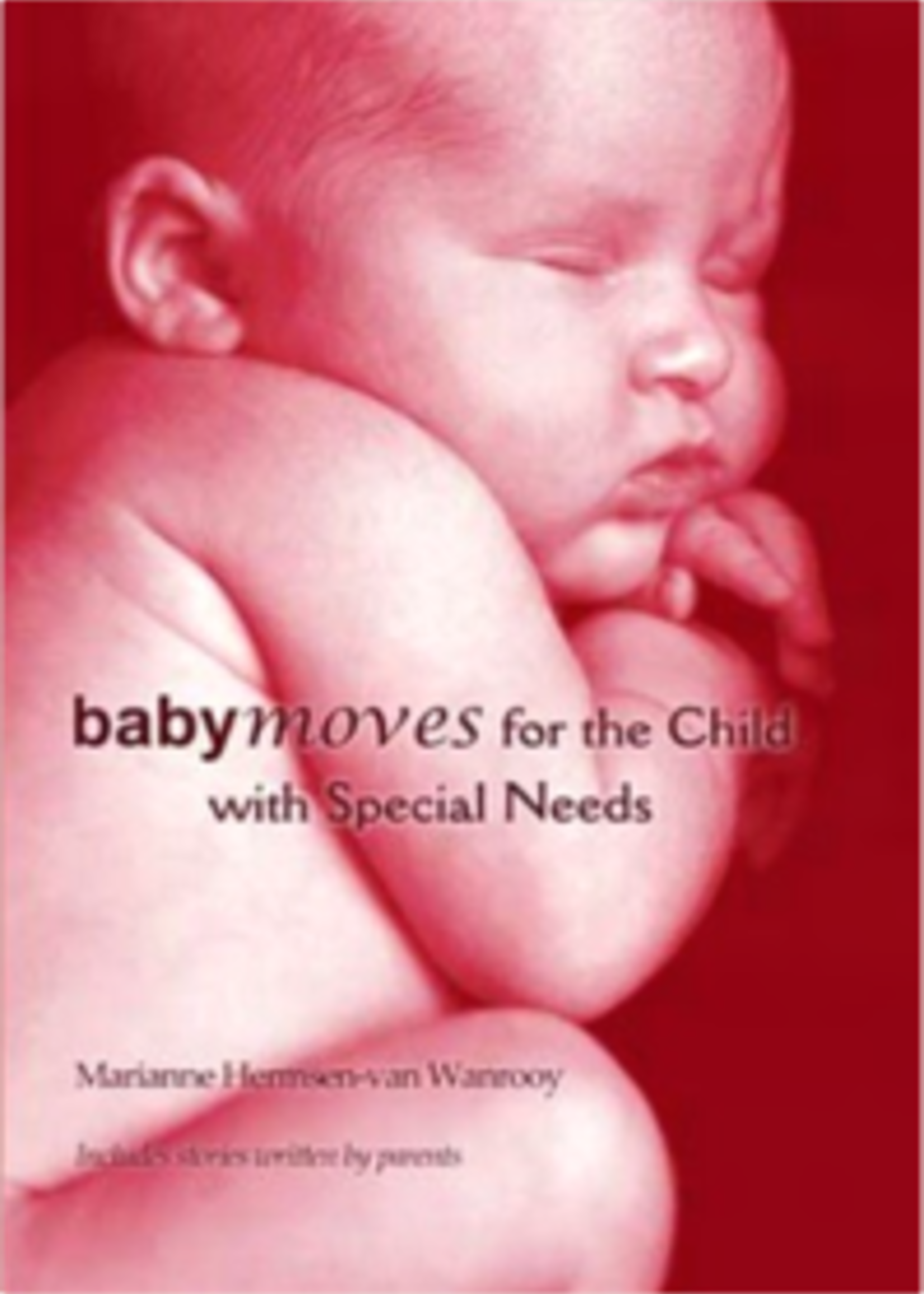 Babymoves Publications Babymoves for the Child with Special Needs