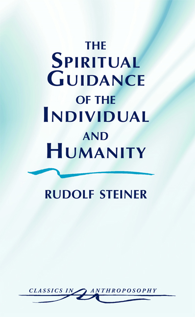 Steiner Books The Spiritual Guidance Of The Individual And Humanity (CW 15)