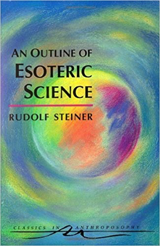 Steiner Books An Outline of Esoteric Science (CW 13)