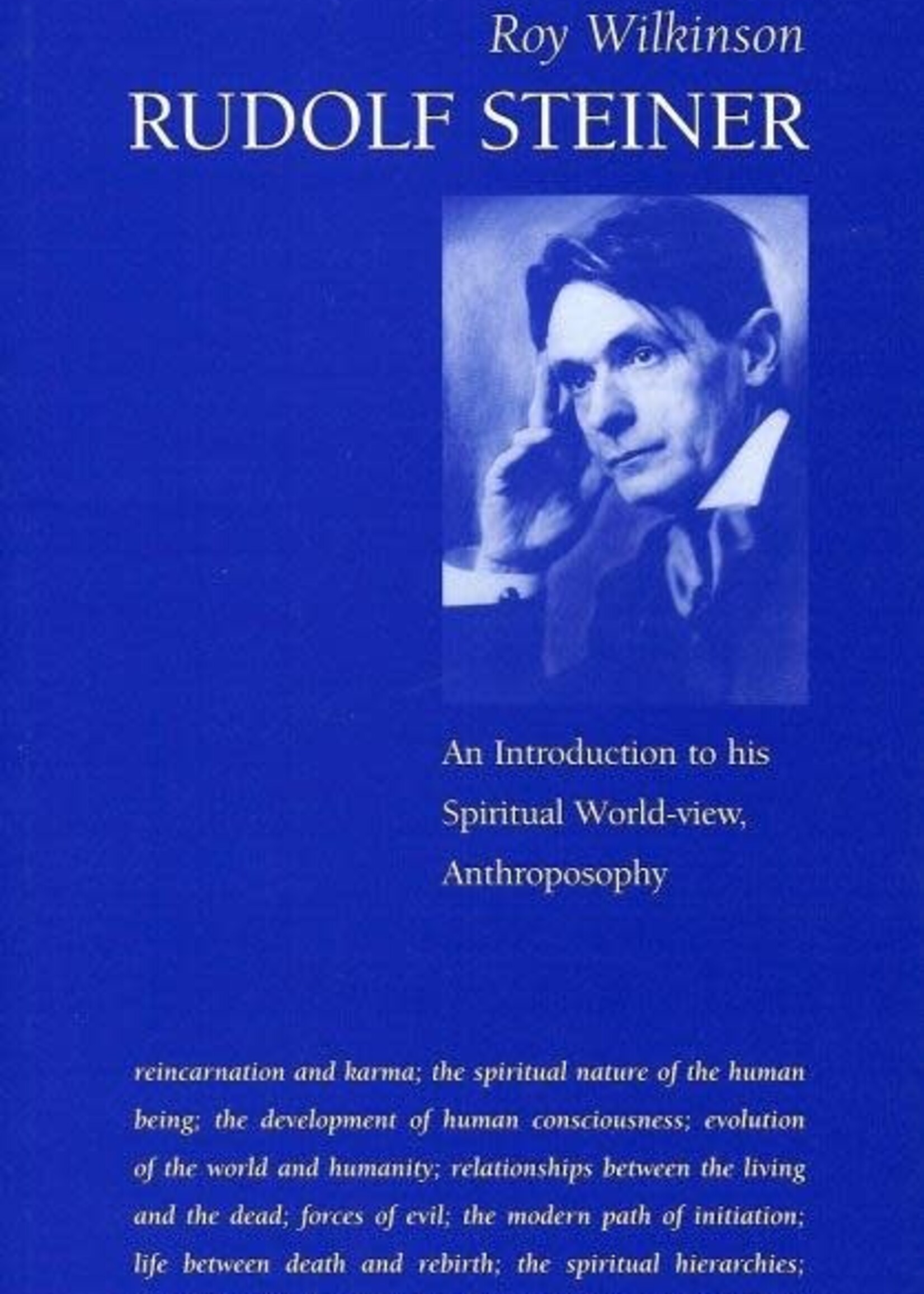 Temple Lodge Press Rudolf Steiner: An Introduction To His Spiritual World View