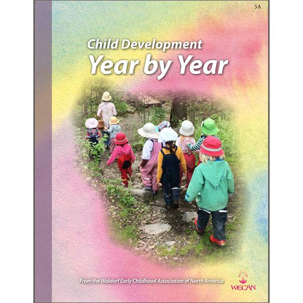 WECAN Press Child Development - Year by Year brochure