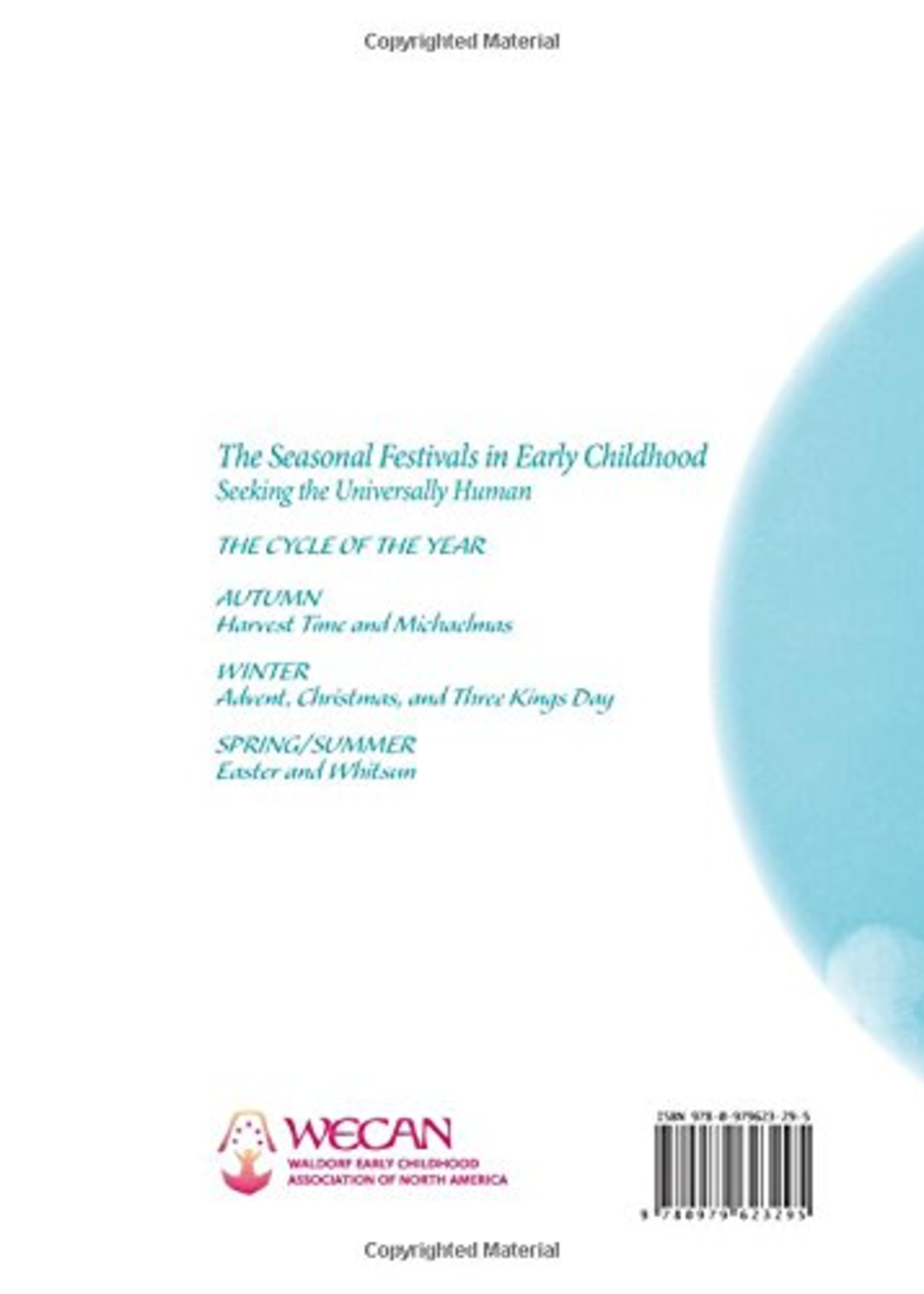 WECAN Press The Seasonal Festivals in Early Childhood: Seeking the Universally Human - Gateways Volume Seven