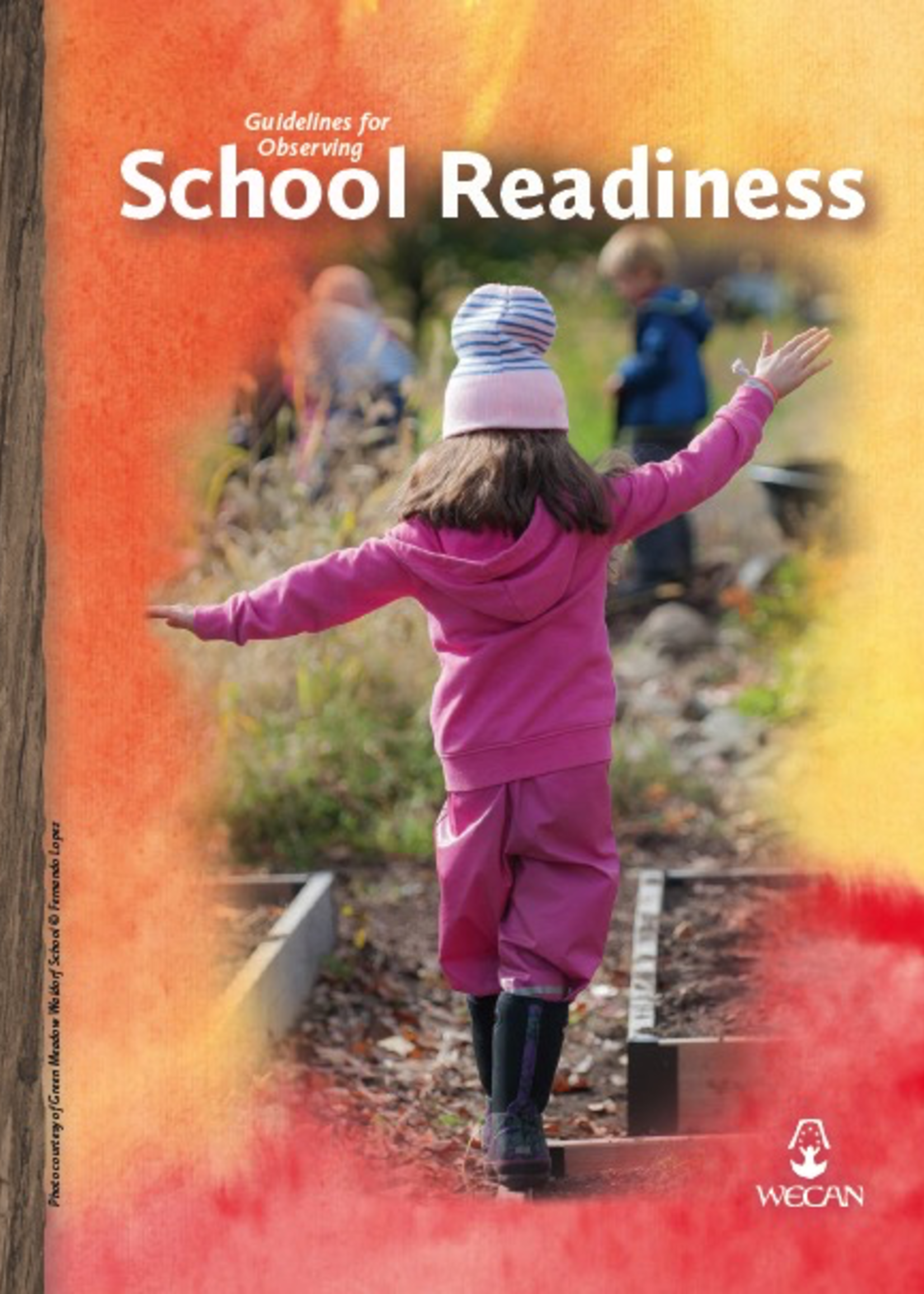 WECAN Press Guidelines for Observing School Readiness