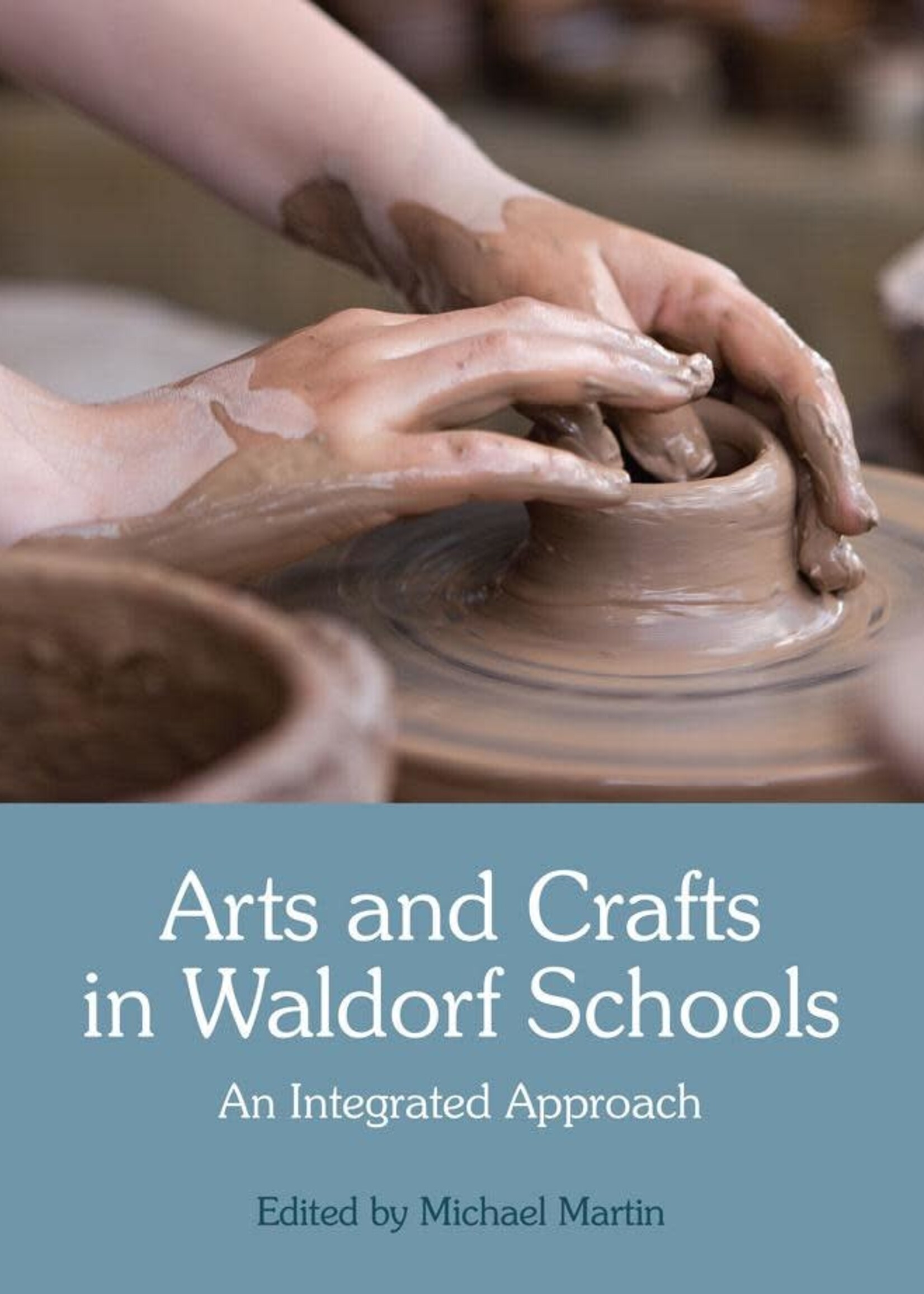 Floris Books Arts and Crafts in Waldorf Schools