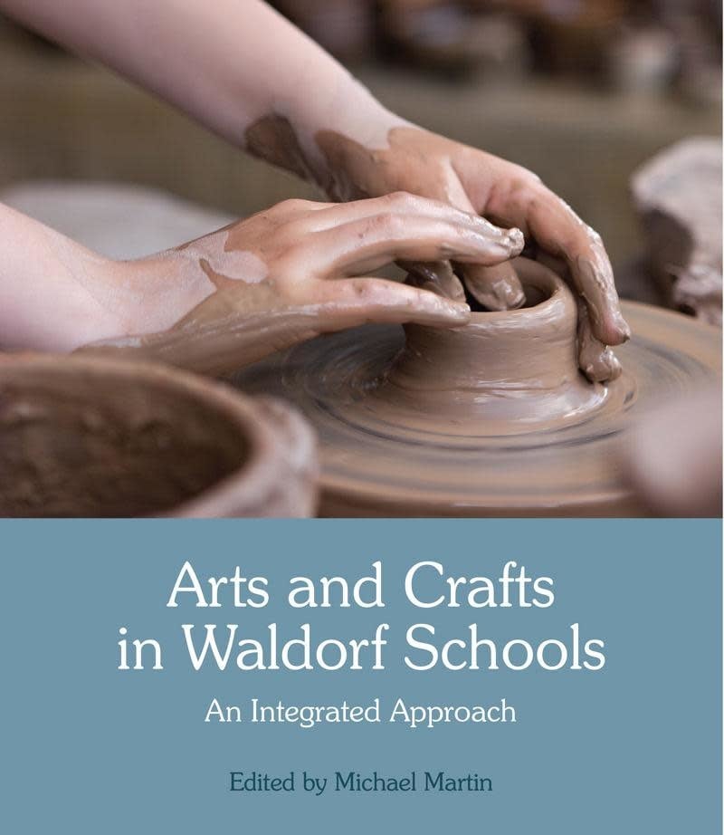 Floris Books Arts and Crafts in Waldorf Schools