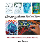 Steiner Books Drawing With Hand Head And Heart:  A Natural Approach to Learning the Art of Drawing