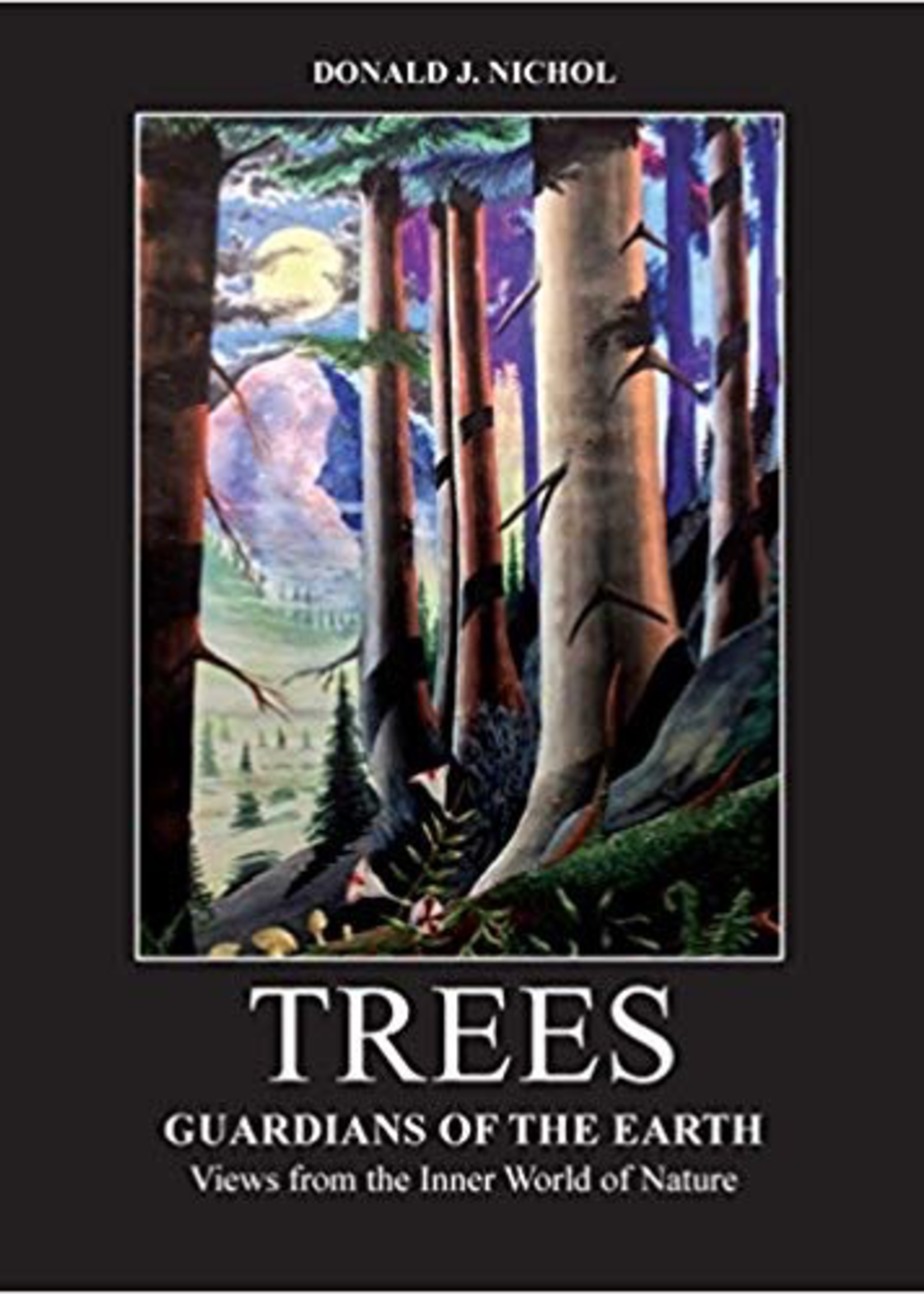 Lorian Press Trees, Guardians of the Earth