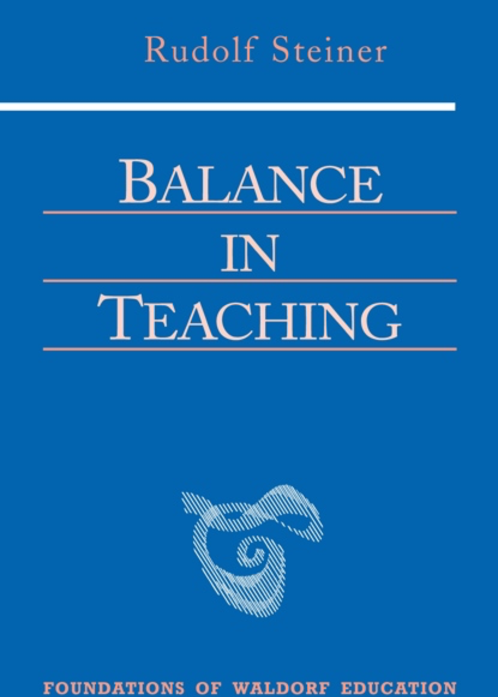 Steiner Books Balance In Teaching