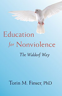 Steiner Books Education for Nonviolence: The Waldorf Way