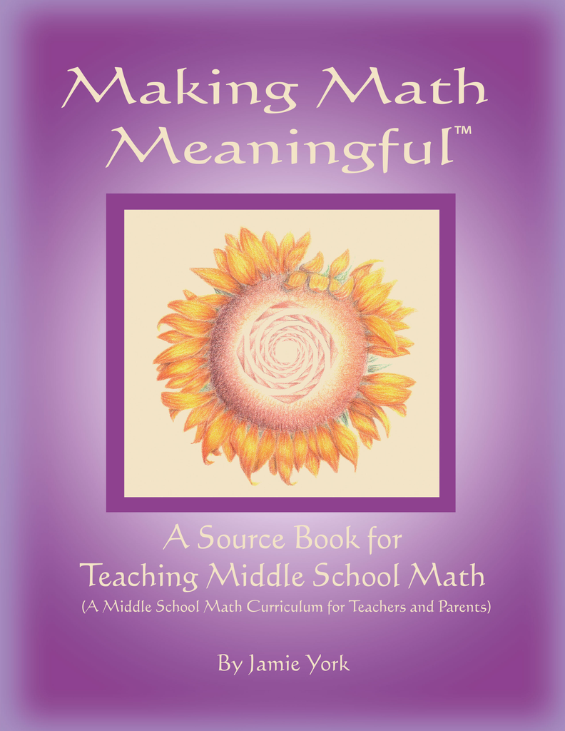 Jamie York Press Making Math Meaningful: A Source Book for Teaching Middle School Math