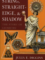 Jamie York Press String, Straightedge, and Shadow The Story of Geometry