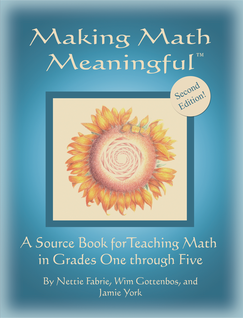 Jamie York Press Making Math Meaningful: A Source Book for Teaching Math in Grades One through Five - 2nd edition