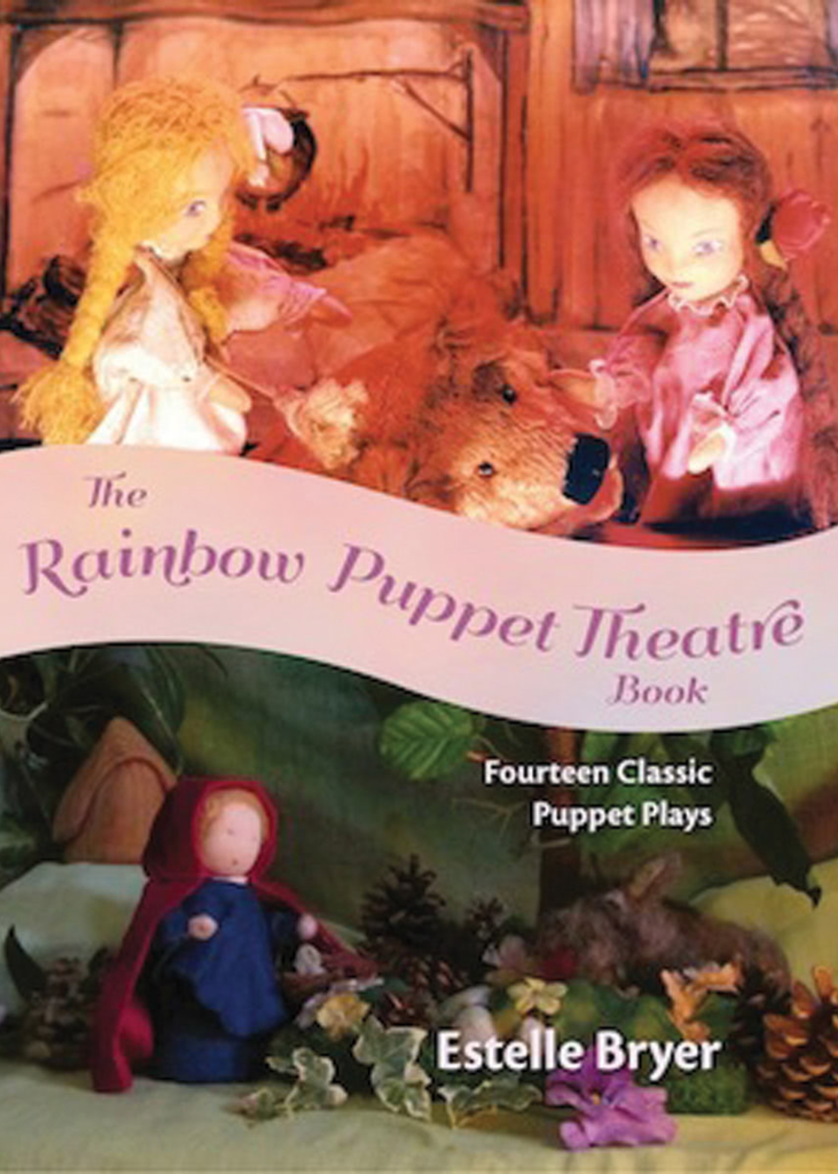 WECAN Press The Rainbow Puppet Theatre Book: Fourteen Classic Puppet Plays